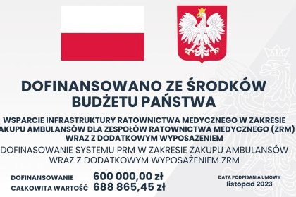 Zakup ambulansu dla Zespołu Ratownictwa Medycznego w Zatorze