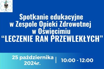 Spotkanie "Leczenie Ran Przewlekłych"