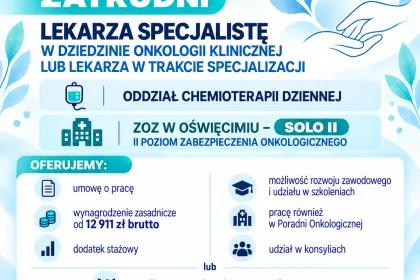 Oferta pracy- Lekarz Specjalista Onkolog